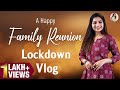 Best News Ever A Happy Reunion Tested Negative For COVID Lockdown Vlog Nakshathra Nagesh