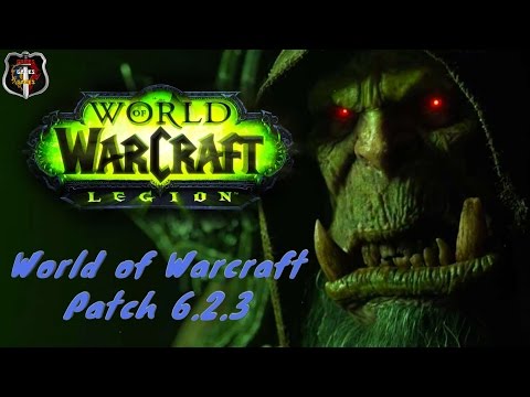 World of Warcraft Patch 6.2.3