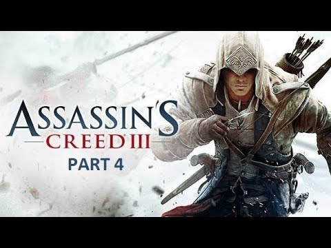ASSASSIN'S CREED 3 REMASTERED Walkthrough Gameplay Part 4 (AC3)