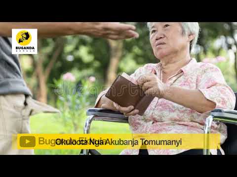 okuloota akubanja nga tomumanyi  - Ebirooto Namakulu Gaabyo - Buganda Ekkula