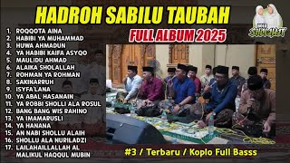 Download lagu SABILU TAUBAH FULL ALBUM 2025 TERBARU | HADROH PUSAT GUS IQDAM mp3 Download lagu SABILU TAUBAH FULL ALBUM 2025 TERBARU | HADROH PUSAT GUS IQDAM mp3