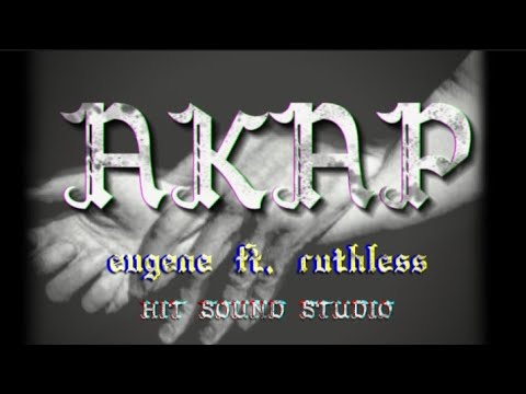 AKAP - EUGENE FT. 27Melly ( Official Lyrics Video) #opm