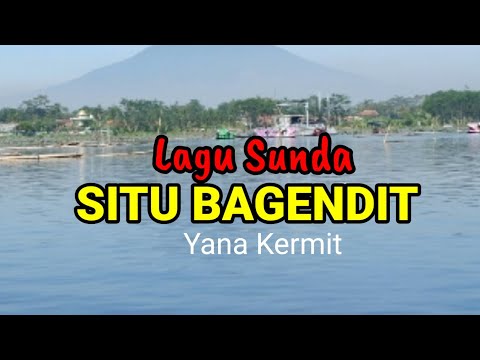 LAGU SITU BAGENDIT - Yana Kermit