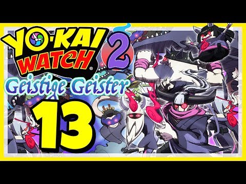 YO-KAI WATCH 2: GEISTIGE GEISTER # 13 👻 Fundorte der Elite-Fiesa Yo-kai!