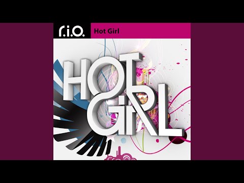 Video thumbnail for Hot Girl (Extended Mix)