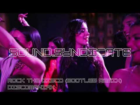 Discomaniax | Rock The Disco (Bootleg Release)