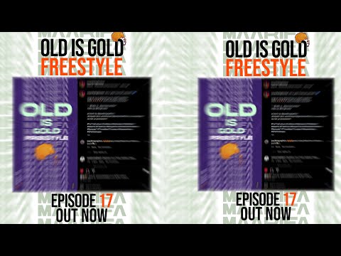 Maarifa ft Dully Sykes  - Old Is Gold Freestyle - Episode 17