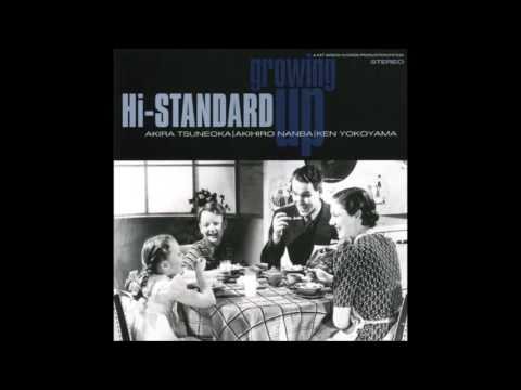 Hi Standard - Growing Up (Full Album - 1995)