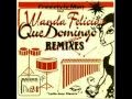 Freestyle Man Feat. Wanda Felicia ‎-- Que Domingo Remixes (Nu Spirit Helsinki - Montana Roja Jazz)