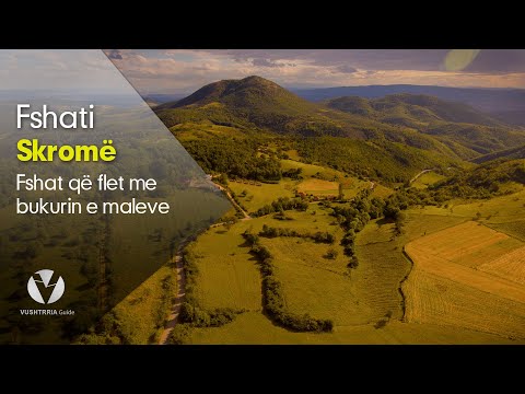 Fshati Skromë - Vushtrria Guide