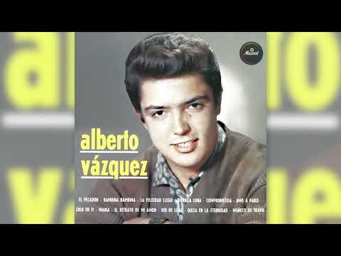 La Felicidad Llego - Alberto Vazquez