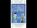 Opening To The Decline Of The American Empire 1986 Canadian VHS Release