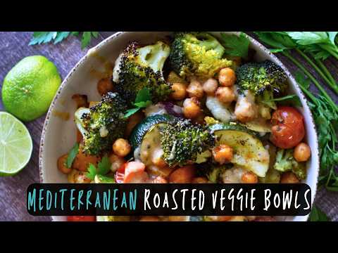 Mediterranean Roasted Veggie Bowls | VEGAN | Ideal Meal Prep Recipe