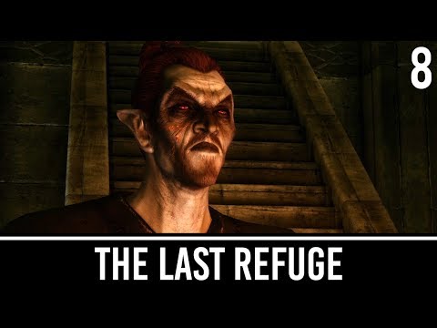 Skyrim Mods: The Last Refuge - Part 8