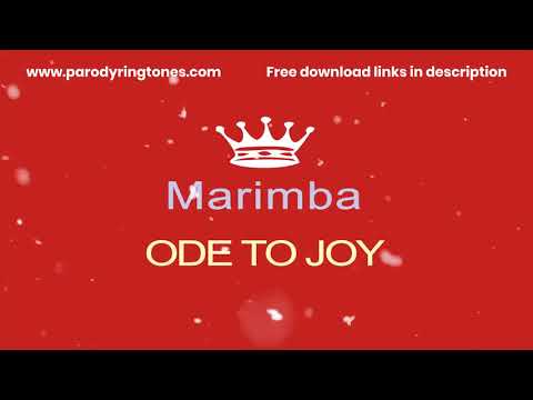 Ode to Joy (Marimba Remix Ringtone) [Symphony No 9]