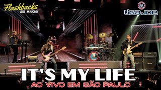 Liga Joe - It’s my Life  (Bon Jovi) - Ao Vivo em São Paulo - “Flashbacks 20 Anos”