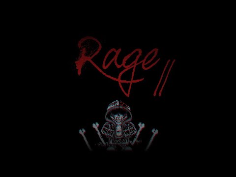 Reupload: Dusttale - Rage II