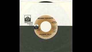 Frankie Valli – “Second Thoughts” (Private Stock) 1977