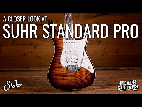 A Closer Look At...Suhr Standard Pro
