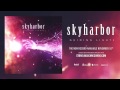 SKYHARBOR - Patience (Official HD Audio ...