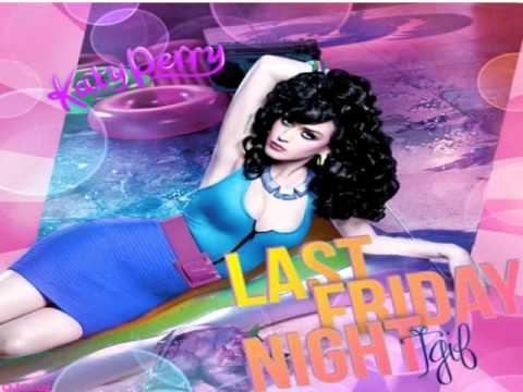 katy perry- last friday night (sidney samson remix)