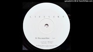 Lifelike - Discomachine