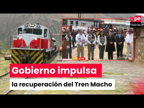 Presidenta Fujimori lidera reinicio del Tren Macho y proyecta ampliar su recorrido