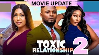 TOXIC RELATIONSHIP - 2 (Trending Nollywood Nigerian Movie Review) Pearl Wats, Maurice Sam #2025