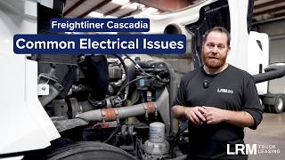 Most Common Electrical Problems on a Freightliner Cascadia (And How to Fix Them)