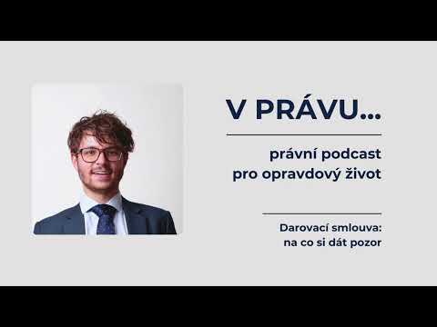 Darovací smlouva 2: praktické tipy, problematické aspekty