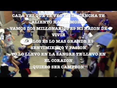 "Cada vez que te veo en la cancha" Barra: Comandos Azules • Club: Millonarios • País: Colombia