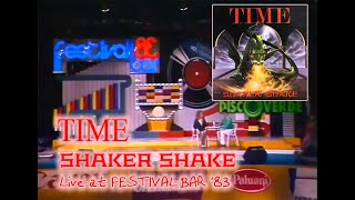 Time - Shaker Shake (Live at Festivalbar 1983)