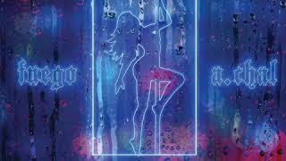 Fuego Ft A.Chal - Dancin