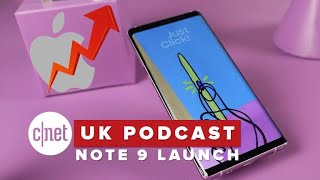 Samsung's Note 9 and Apple's 12 zeroes (CNET UK podcast 542)