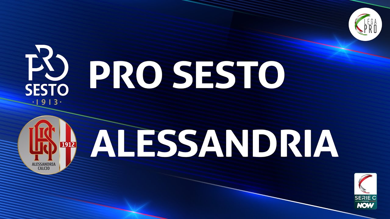 Pro Sesto vs Alessandria highlights