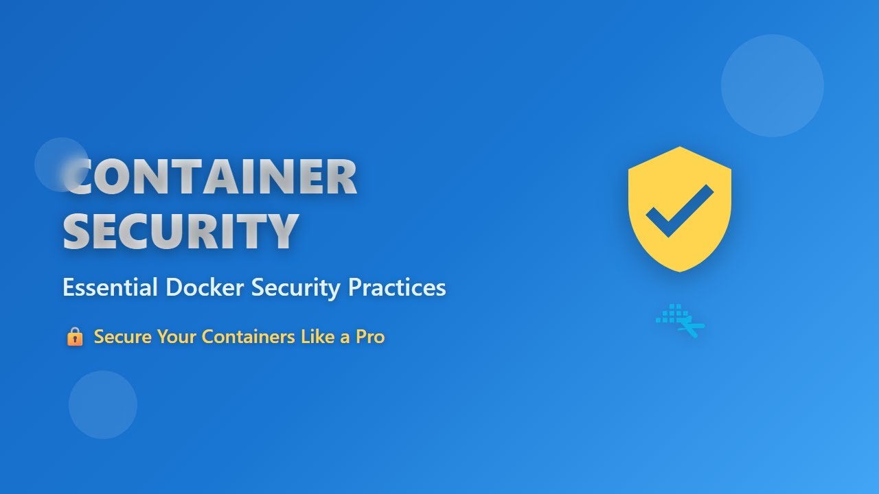 🛡️ Container Security Basics: Docker Security for Beginners