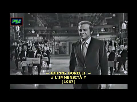 Johnny Dorelli - L'immensità (1967) - (Versuri în Limba Română) -JohnnyPS (Full HD 1080p)