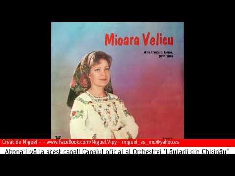 Orchestra Lautarii din Chisinau & Mioara Velicu - Douăzeci de primăveri & Hai la joc bădiță