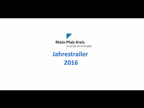 Rhein-Pfalz-Kreis - Jahrestrailer 2016