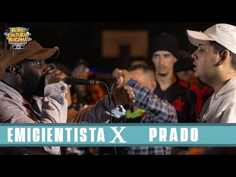 EMICIENTISTA X PRADO - 1ª FASE - Roda Cultural da Rocinha: 72ª EDIÇÃO