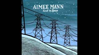 Aimee Mann ~ This Is How It Goes