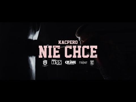 KACPERO - NIE CHCĘ  Prod. JESTER