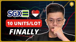 This will change how you invest in Singapore: SGX 10 units lot Size