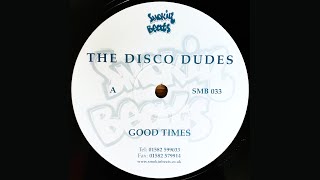 The Disco Dudes - Good Times