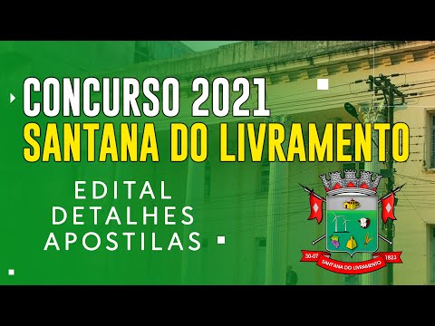 Concurso Santana do Livramento 2021 - Edital e Apostilas para Prefeitura
