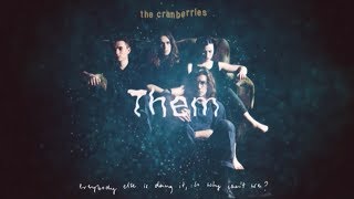 The Cranberries | Them