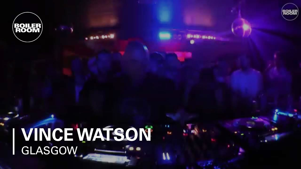 Vince Watson - Live @ Boiler Room Glasgow 2015