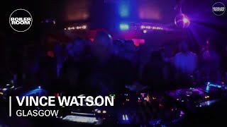 Vince Watson Boiler Room Glasgow DJ Set