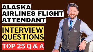 Alaska Airlines Flight Attendant Interview Questions and Answers for 2025