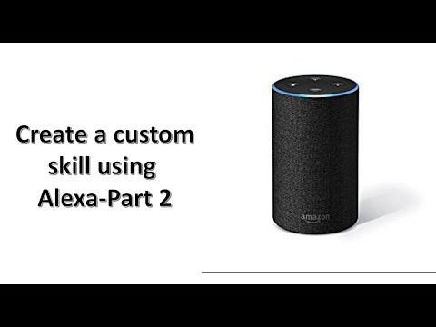 Create Custom Alexa Skill Lambda Function Part2
